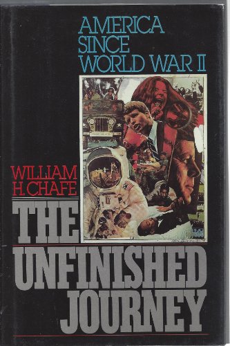 9780195036398: The Unfinished Journey: America Since World War II