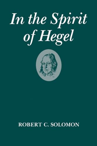 9780195036503: In the Spirit of Hegel