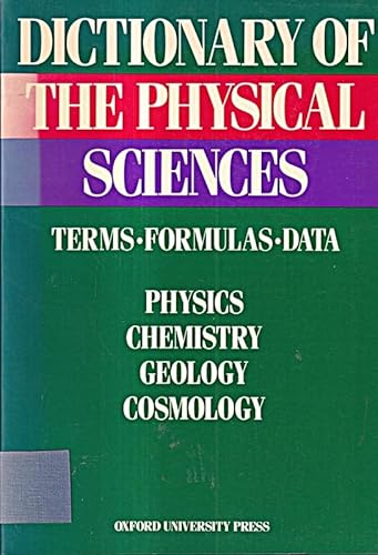 9780195036527: Dictionary of the Physical Sciences: The Philosophical Roots