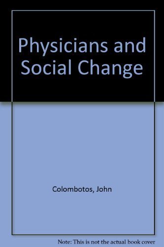 Stock image for Physicians and Social Change. for sale by Kloof Booksellers & Scientia Verlag