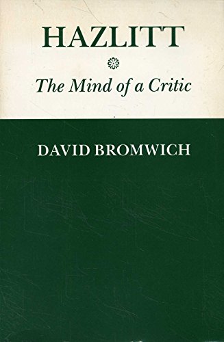 Beispielbild fr Hazlitt: The Mind of a Critic zum Verkauf von Wonder Book