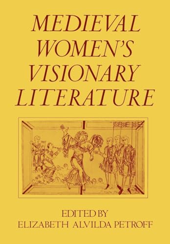 9780195037128: Medieval Women's Visionary Literature