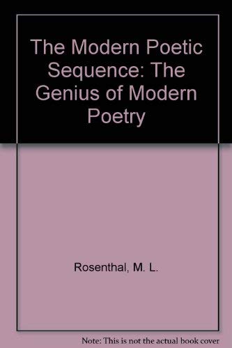 9780195037340: The Modern Poetic Sequence: The Genius of Modern Poetry