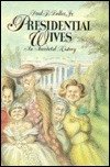 Presidential Wives (9780195037630) by Boller Jr., Paul F.