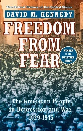 9780195038347: Freedom from Fear: The American People in Depression and War, 1929-1945 (Oxford History of the United States)