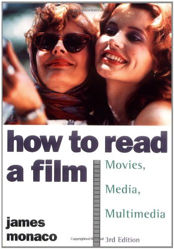 Imagen de archivo de How to Read a Film: The World of Movies, Media, Multimedia: Language, History, Theory a la venta por Once Upon A Time Books