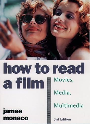 9780195038699: How to Read a Film: The World of Movies, Media, Multimedia: Language, History, Theory