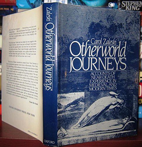 Imagen de archivo de Otherworld Journeys: Accounts of Near-Death Experience in Medieval and Modern Times a la venta por HPB-Red