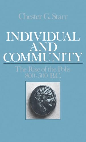 Individual and community: The rise of the Polis 800-500 B.C.