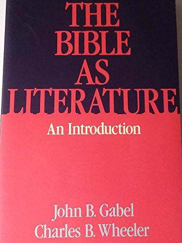 Imagen de archivo de The Bible As Literature : An Introduction a la venta por Better World Books: West