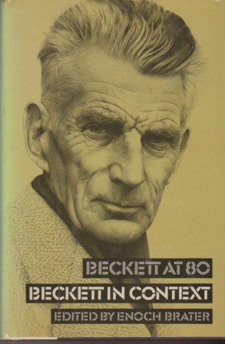 Beispielbild fr Beckett at 80/Beckett in Context zum Verkauf von Wonder Book