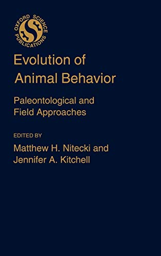 Imagen de archivo de Evolution of Animal Behavior : Paleontological and Field Approaches a la venta por Better World Books