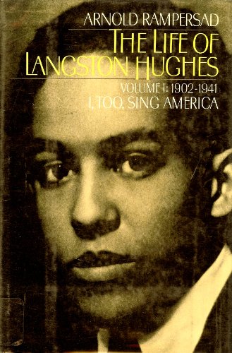 9780195040111: The Life of Langston Hughes: 1902-1941 : I Too, Sing America