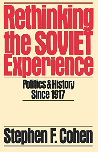 Beispielbild fr Rethinking the Soviet Experien zum Verkauf von SecondSale