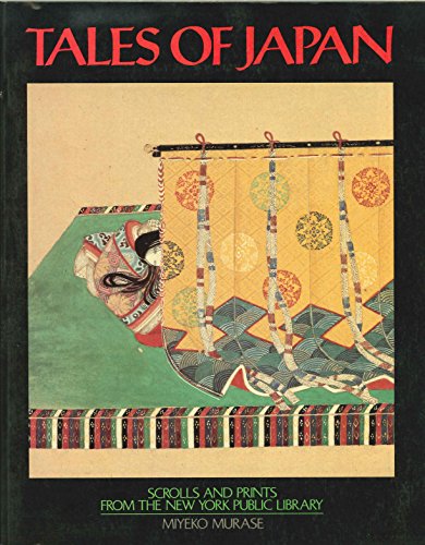 Stock image for Tales of Japan: Scrolls and Prints from the New York Public Library for sale by Books From California