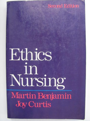 Imagen de archivo de Ethics in Nursing a la venta por Better World Books