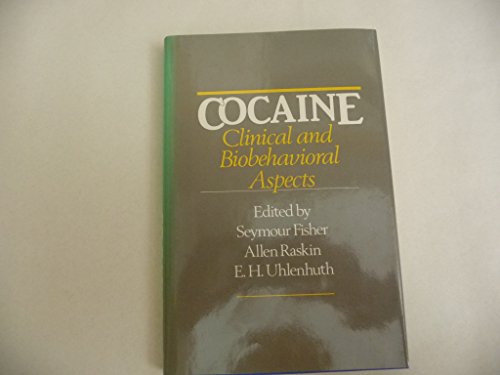 Imagen de archivo de Cocaine: Clinical and Biobehavioral Aspects a la venta por Wonder Book