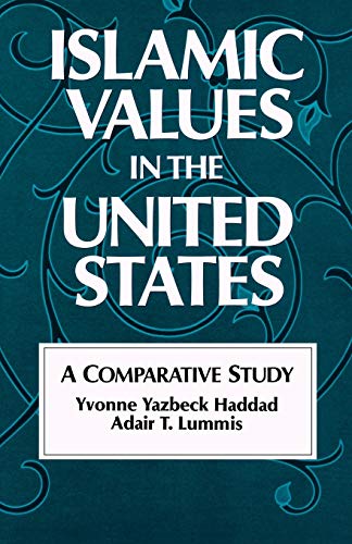 Imagen de archivo de Islamic Values in the United States: A Comparative Study a la venta por Wonder Book