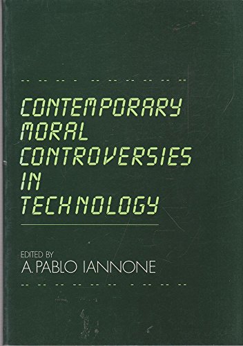 Stock image for Contemporary Moral Controversies in Technology for sale by Better World Books