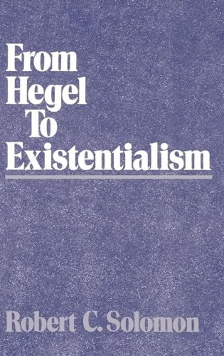 Beispielbild fr From Hegel to Existentialism zum Verkauf von Better World Books