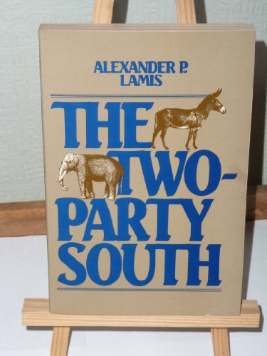 9780195041569: The Two-Party South