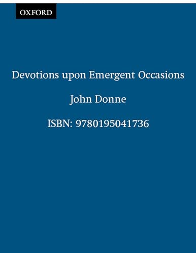 9780195041736: Devotions upon Emergent Occasions