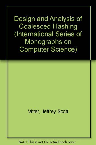Stock image for Design and Analysis of Coalesced Hashing for sale by ThriftBooks-Dallas