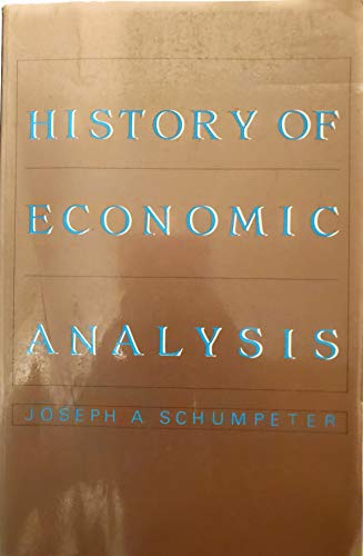 Beispielbild fr History of Economic Analysis zum Verkauf von Lost Books