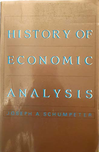 Imagen de archivo de History of Economic Analysis a la venta por Lost Books