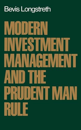 Stock image for Modern Investment Management and the Prudent Man Rule for sale by Friends of  Pima County Public Library