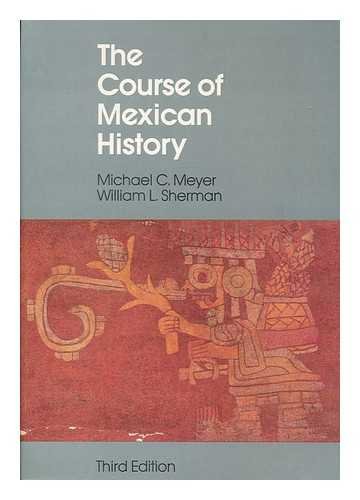 Imagen de archivo de The Course of Mexican History a la venta por Books From California