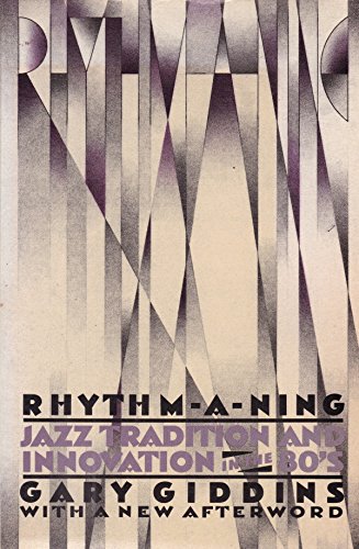 Imagen de archivo de Rhythm-a-ning: Jazz Tradition and Innovation in the 80's a la venta por HPB Inc.