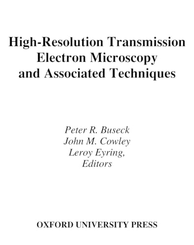 Stock image for HIGH-RESOLUTION TRANSMISSION ELECTRON MICROSCOPY AND ASSOCIATED TECHNIQUES for sale by JB's Book Vault