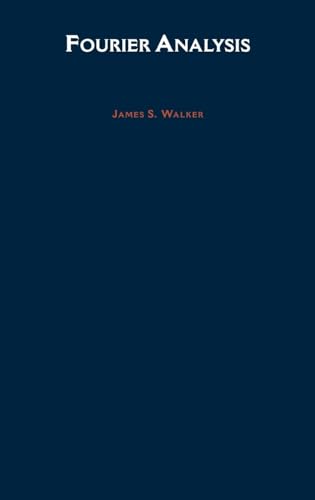 Fourier Analysis (9780195043006) by Walker, James S.