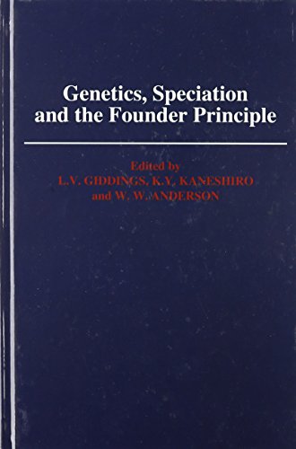 Stock image for GENETICS, SPECIATION, AND THE FOUNDER PRINCIPLE. for sale by Hay Cinema Bookshop Limited