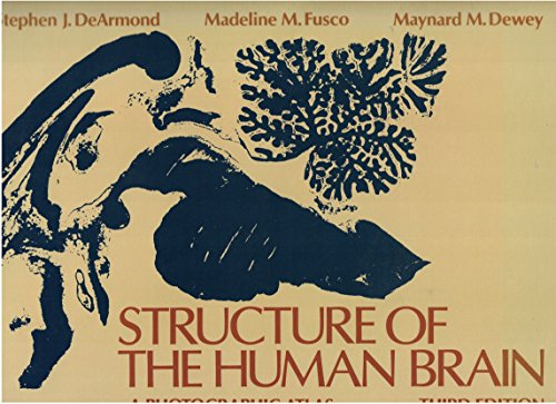 Imagen de archivo de Structure of the Human Brain: A Photographic Atlas a la venta por New Legacy Books