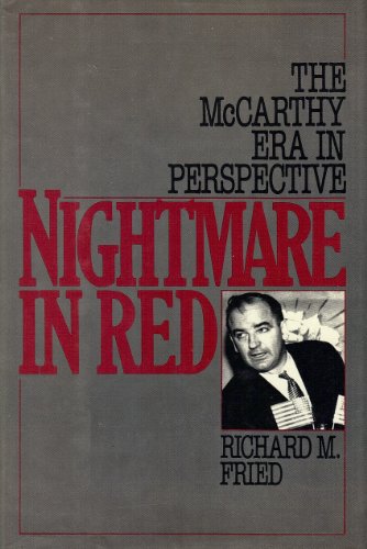 9780195043600: Nightmare in Red: McCarthy Era in Perspective