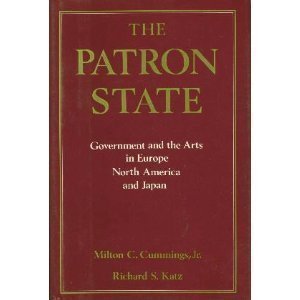 Stock image for The Patron State : Government and the Arts in Europe, North America, and Japan for sale by Better World Books: West