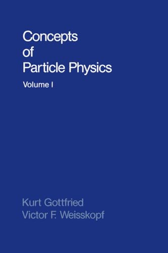 9780195043730: Concepts of Particle Physics: 01