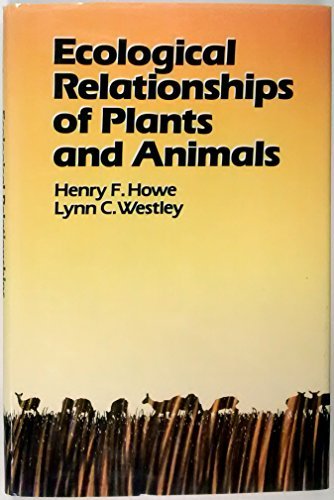 Beispielbild fr Ecological Relationships of Plants and Animals zum Verkauf von Better World Books