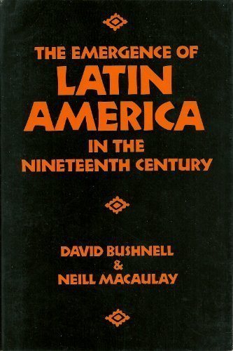 Stock image for The Emergence of Latin America in the Nineteenth Century for sale by Wonder Book