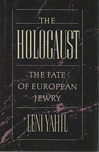 9780195045222: The Holocaust: The Fate of European Jewry, 1932-1945 (Studies in Jewish History)