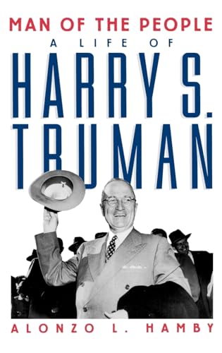 9780195045468: Man of the People: A Life of Harry S. Truman