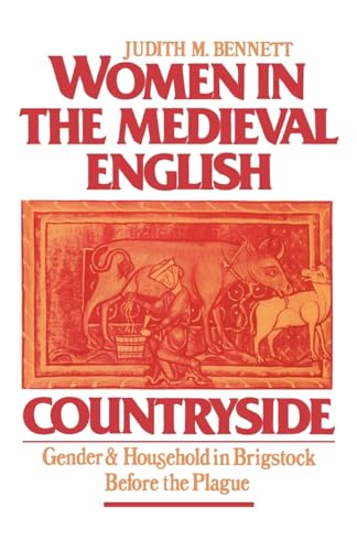 Imagen de archivo de Women in the Mediaeval English Countryside: Gender and Household in Brigstock Before the Plague a la venta por The Maryland Book Bank