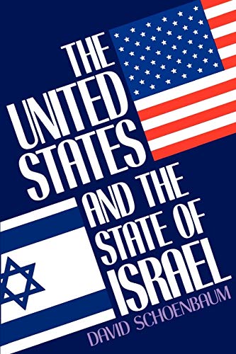 Beispielbild fr The United States & the State of Israel zum Verkauf von Bookman Books