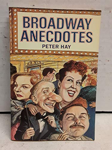 Imagen de archivo de Broadway Anecdotes a la venta por Reuseabook