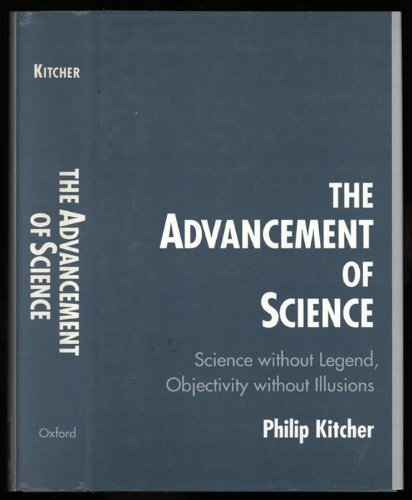 Beispielbild fr The Advancement of Science : Science Without Legend, Objectivity Without Illusions zum Verkauf von Better World Books