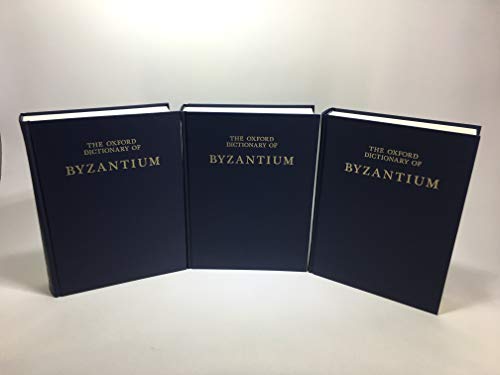 Beispielbild fr The Oxford Dictionary of Byzantium (3-Volume Set) zum Verkauf von Independent Books