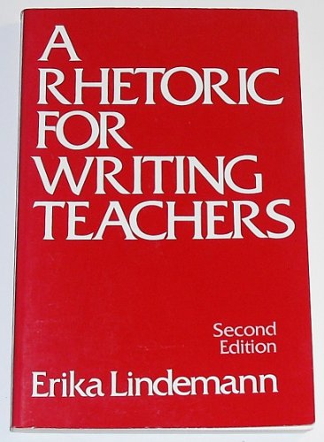 Imagen de archivo de A Rhetoric for Writing Teachers a la venta por ThriftBooks-Atlanta