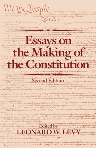 Stock image for Essays on the Making of the Constitution for sale by Wonder Book